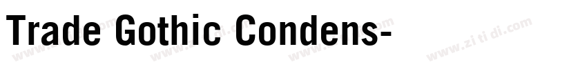 Trade Gothic Condens字体转换